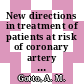 New directions in treatment of patients at risk of coronary artery disease: a symposium : Melbourne, 06.10.85.