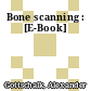 Bone scanning : [E-Book]