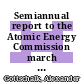 Semiannual report to the Atomic Energy Commission march 1970 : [E-Book]