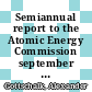 Semiannual report to the Atomic Energy Commission september 1967 : [E-Book]
