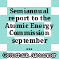 Semiannual report to the Atomic Energy Commission september 1970 : [E-Book]