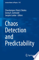 Chaos Detection and Predictability [E-Book] /