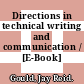 Directions in technical writing and communication / [E-Book]