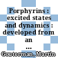Porphyrins : excited states and dynamics : developed from an independently organized symposium held in Little Rock, Arkansas, November 16-19, 1985 : [... International Conference on Excited States and Dynamics of Porphyrins ...] /