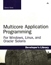 Multicore application programming : for Windows, Linux, and Oracle Solaris /