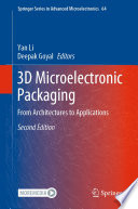 3D Microelectronic Packaging [E-Book] : From Architectures to Applications /