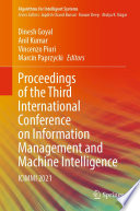 Proceedings of the Third International Conference on Information Management and Machine Intelligence [E-Book] : ICIMMI 2021 /