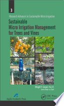 Sustainable micro irrigation management for trees and vines [E-Book] /