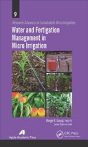 Water and fertigation management in micro irrigation [E-Book] /