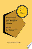 Photosensitization and Photocatalysis Using Inorganic and Organometallic Compounds [E-Book] /