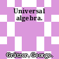 Universal algebra.