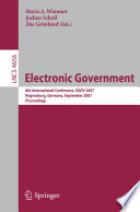 Electronic Government [E-Book] : 6th International Conference, EGOV 2007, Regensburg, Germany, September 3-7, 2007. Proceedings /