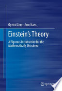 Einstein's Theory [E-Book] : A Rigorous Introduction for the Mathematically Untrained /