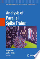 Analysis of Parallel Spike Trains [E-Book] /