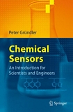 Chemical sensors : an introduction for scientists and engineers : 25 tables /