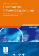 Gewöhnliche Differentialgleichungen [E-Book] : Eine Einführung aus der Perspektive der dynamischen Systeme /