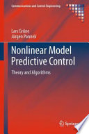 Nonlinear Model Predictive Control [E-Book] : Theory and Algorithms /
