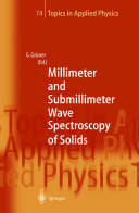 Millimeter and Submillimeter Wave Spectroscopy of Solids [E-Book] /