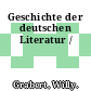 Geschichte der deutschen Literatur /