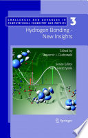 Hydrogen Bonding—New Insights [E-Book] /