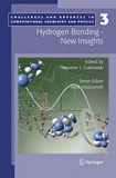 Hydrogen bonding - New insights [E-Book] /