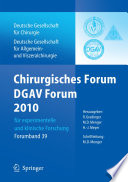 Chirurgisches Forum und DGAV Forum 2010 [E-Book] : für experimentelle und klinische Forschung /