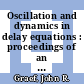Oscillation and dynamics in delay equations : proceedings of an AMS special session held January 16-19, 1991 [E-Book] /
