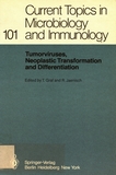 Tumorviruses, neoplastic transformation and differentiation /