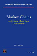 Markov chains : analytic and Monte Carlo computations [E-Book] /