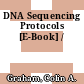 DNA Sequencing Protocols [E-Book] /