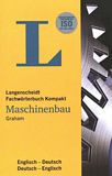 Langenscheidt Fachwörterbuch Kompakt Maschinenbau Englisch : Englisch-Deutsch, Deutsch-Englisch /