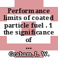 Performance limits of coated particle fuel . 1 the significance of empirical performance diagrams and mathematical models in fuel development and power reactor studies [E-Book]