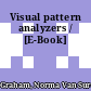Visual pattern analyzers / [E-Book]