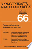 Quantum Statistics in Optics and Solid-State Physics [E-Book] /