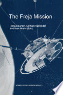 The Freja Mission [E-Book] /