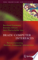 Brain-Computer Interfaces [E-Book] : Revolutionizing Human-Computer Interaction /