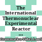The International Thermonuclear Experimental Reactor (ITER) International Organisation [E-Book]: Which Laws Apply to this International Nuclear Operator? /