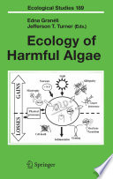 Ecology of Harmful Algae [E-Book] /