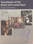 Vasculature of the brain and cranial base : variations in clinical anatomy /