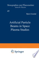 Artificial Particle Beams in Space Plasma Studies [E-Book] /