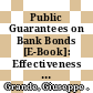 Public Guarantees on Bank Bonds [E-Book]: Effectiveness and Distortions /