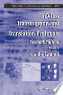 In vitro transcription and translation protocols /