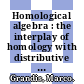 Homological algebra : the interplay of homology with distributive lattices and orthodox semigroups [E-Book] /