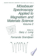 Mössbauer Spectroscopy Applied to Magnetism and Materials Science [E-Book] /