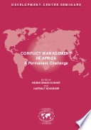 Conflict Management in Africa [E-Book]: A Permanent Challenge /