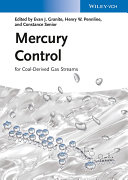 Mercury control : for coal-derived gas streams [E-Book] /