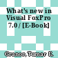 What's new in Visual FoxPro 7.0 / [E-Book]