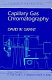 Capillary gas chromatography.