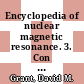 Encyclopedia of nuclear magnetic resonance. 3. Con - F /