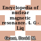 Encyclopedia of nuclear magnetic resonance. 4. G - Liq /